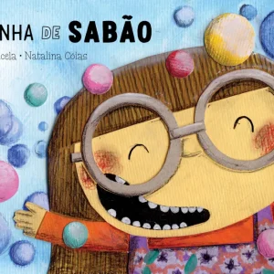 "Bolinha de sabão" - Livro com adaptação da música tradicional